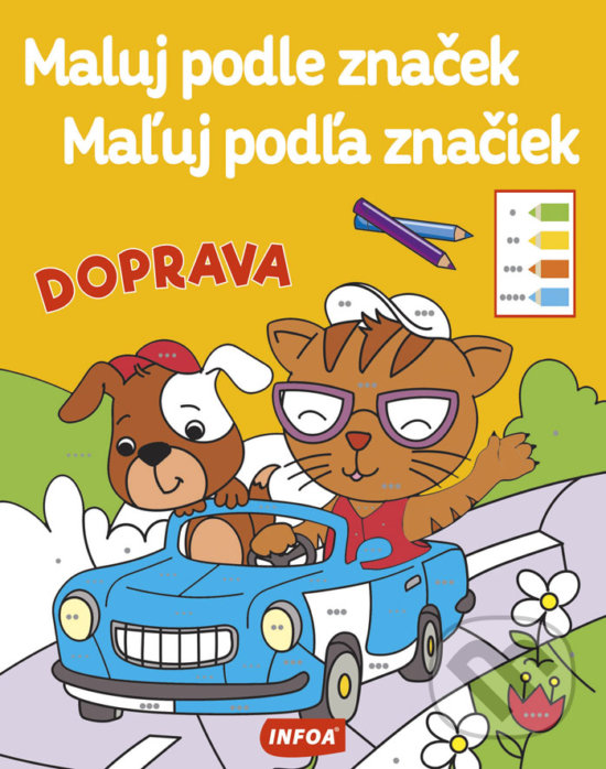 Levně Doprava (Maluj podle značek / Maľuj podľa značiek) - kniha z kategorie Samolepky