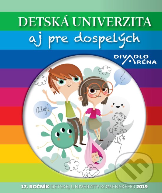 Levně Detská univerzita aj pre dospelých 2019 (17. ročník Detskej Univerzity Komenského) - kniha z kategorie Naučné knihy