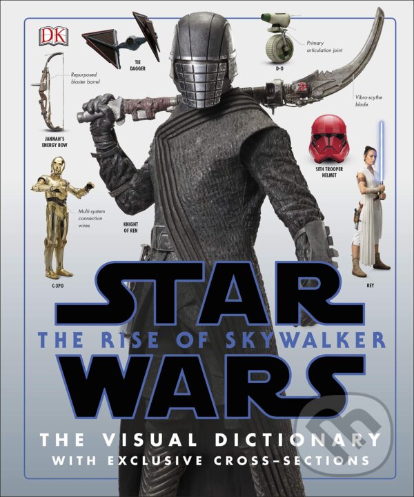 Levně Star Wars: The Rise of Skywalker (The Visual Dictionary with Exclusive Cross-Sections) - kniha z kategorie Sci-fi