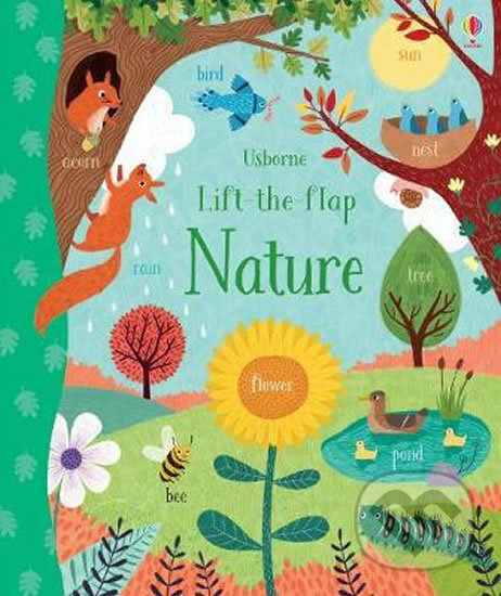 Lift-the-Flap: Nature - Jessica Greenwell, Jean Claude (ilustrácie), Usborne, 2019