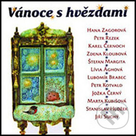 Levně Vánoce s hvězdami - Hana Zagorová, Petr Rezek, Karel Černoch, Štefan Margita, Marta Kubišová
