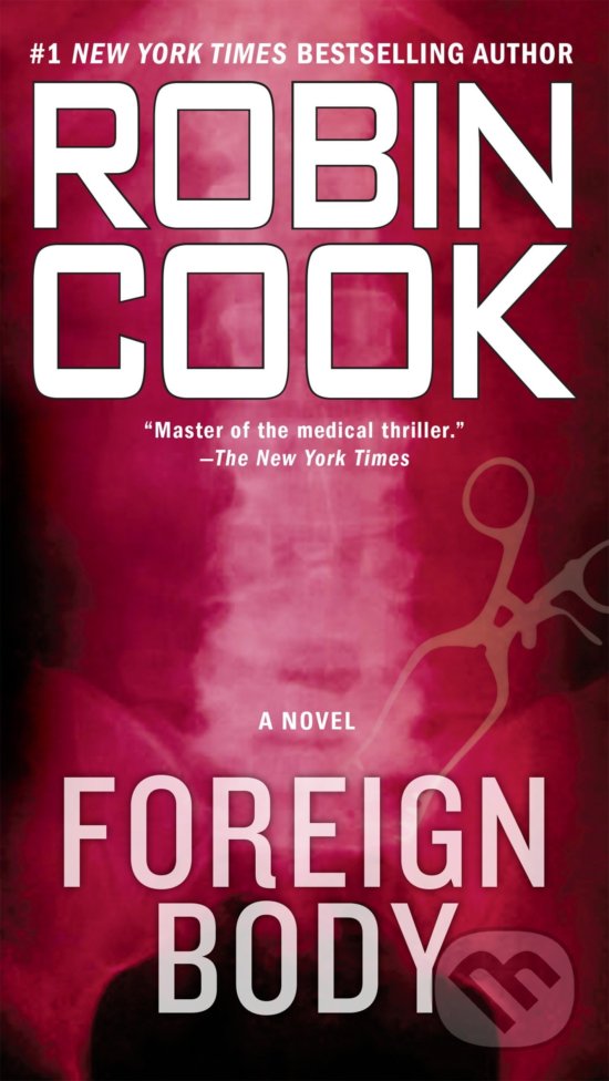 Levně Foreign Body - Robin Cook - kniha z kategorie Thrillery