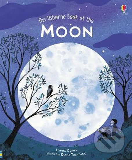 Levně The Usborne Book of the Moon - Laura Cowan - kniha z kategorie Naučné knihy