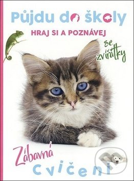 Půjdu do školy Kočička - Hraj si a poznávej