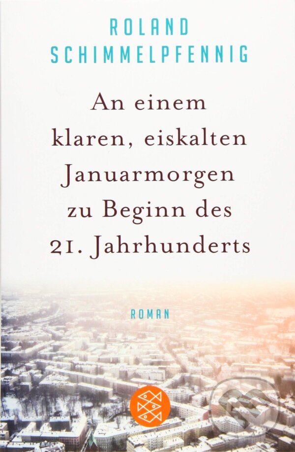 An einem klaren, eiskalten Januarmorgen zu Beginn des 21. Jahrhunderts