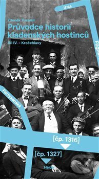 Levně Průvodce historií kladenských hostinců IV. (Díl IV. – Kročehlavy) - kniha z kategorie História
