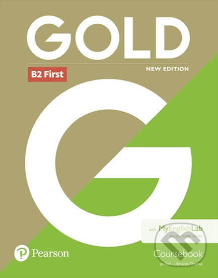 Kniha: Gold B2 First - Coursebook (Amanda Thomas a Jan Bell). Pearson, 2018