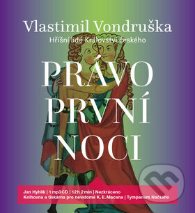 Levně Právo první noci - Vlastimil Vondruška - audiokniha z kategorie Beletria