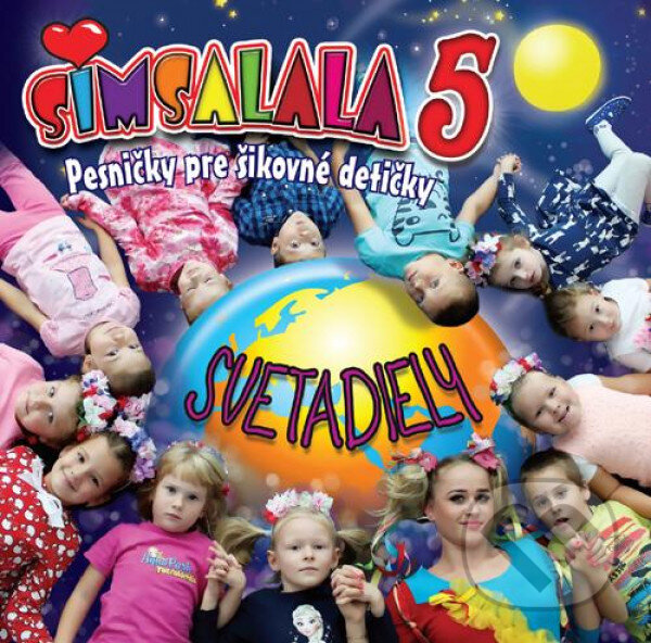 Levně Simsalala: Pesničky pre šikovné detičky 5. (Svetadiely)
