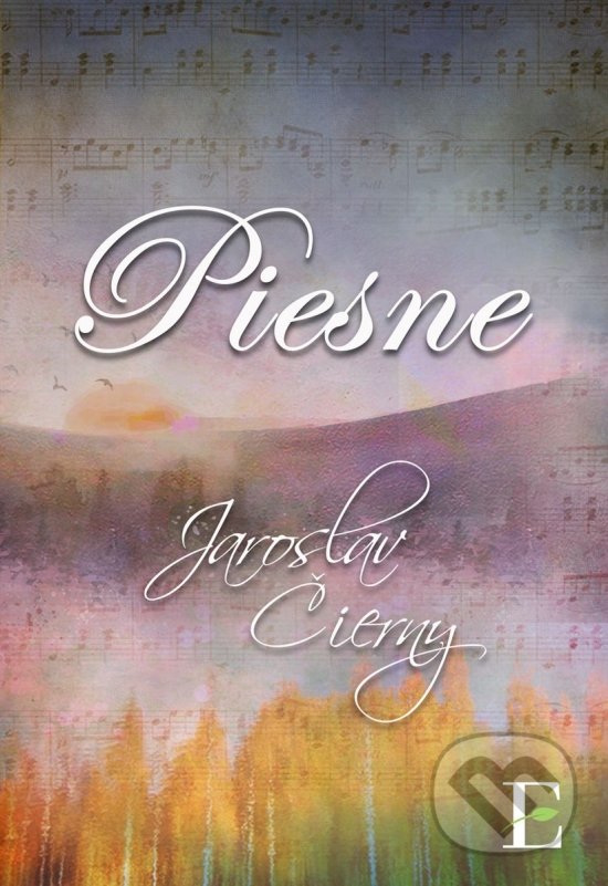 Levně Piesne - Jaroslav Čierny - kniha z kategorie Poézia