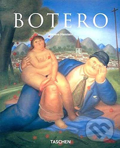 Levně Botero - Marianne Hanstein - kniha z kategorie Maliarstvo a sochárstvo