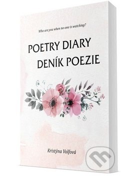 Poetry Diary Deník poezie - Kristýna Volfová, Klika, 2019
