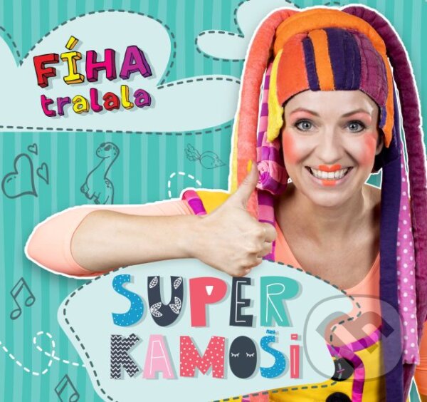 Levně Fíha tralala: Super kamoši - Martina Fíha Jelenová