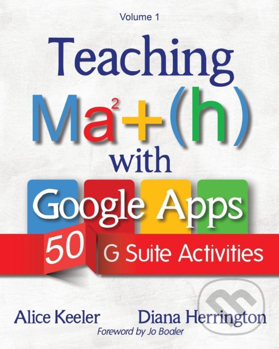 Levně Teaching Math with Google Apps (50 G Suite Activities) - kniha z kategorie Humanitné a spoločenské vedy