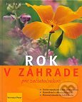 Kniha: Rok v záhrade pre začiatočníkov (Ikar). Ikar