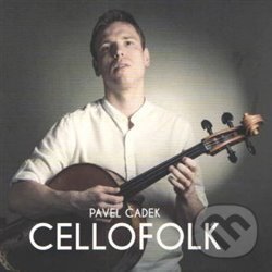 Levně Pavel Čadek: Cellofolk - Pavel Čadek