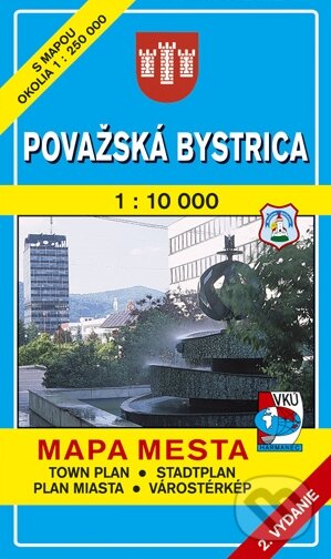 Považská Bystrica 1:10 000 (Autorský kolektiv). VKÚ Harmanec, 2001