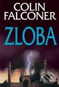 Kniha: Zloba (Colin Falconer). BB/art, 2001