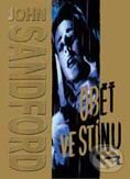 Kniha: Oběť ve stínu (John Sandford). BB/art, 2001