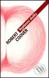 Kniha: Vyplácení služky (Robert Coover). Argo, 2001