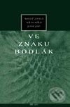 Kniha: Ve znaku bodlák (Autorský kolektiv). BB/art, 2001