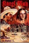 Kniha: Satan a Jidáš-1 (Karel May). Návrat, 1995