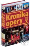 Kronika opery - Kolektív autorov, Fortuna Print