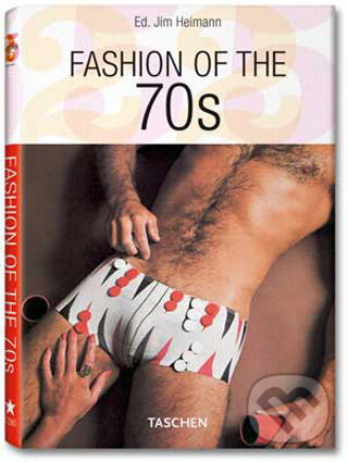 Fashion of the 70s, Taschen, 2009