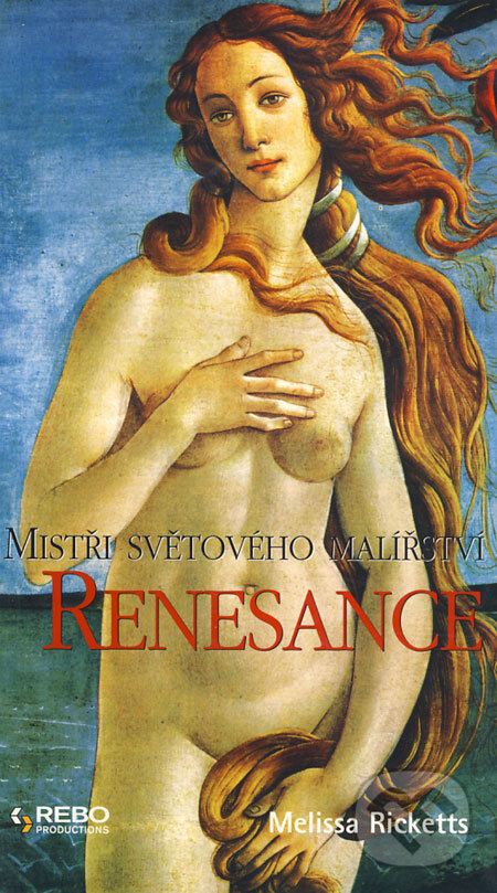Kniha: Renesance (Melissa Ricketts). Rebo, 2005