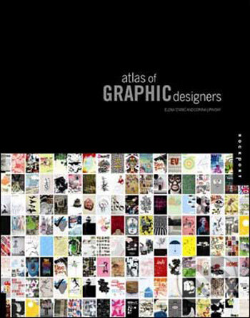 Levně Atlas of Graphic Designers - Elena Stanic, Corina Lipavsky - kniha z kategorie Umenie, dizajn a architektúra