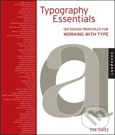 Levně Typography Essentials - Ina Saltz - kniha z kategorie Umenie, dizajn a architektúra