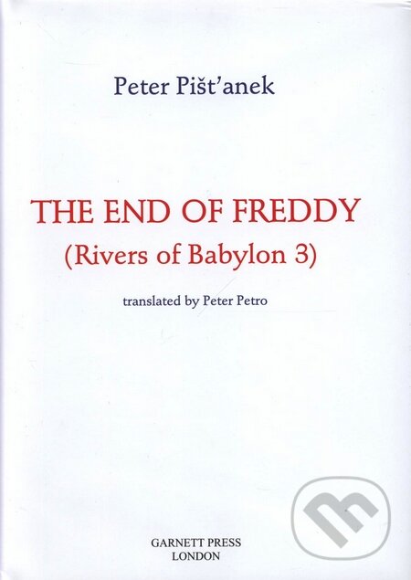 Levně The End Of Fredy - Peter Pišťanek - kniha z kategorie Beletria