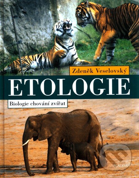 Kniha: Etologie (Zdeněk Veselovský). Academia, 2005