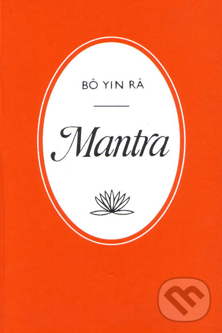 Kniha: Mantra (Bô Yin Ra). Onyx, 1998
