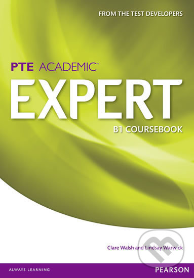 Levně Expert PTE Academic B1 Coursebook - Clare Walsh - kniha z kategorie Jazykové učebnice a slovníky