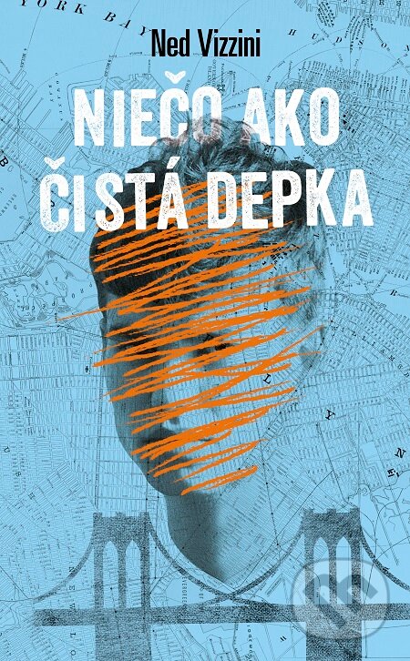 E-kniha: Niečo ako čistá depka (Ned Vizzini). Slovart, 2019
