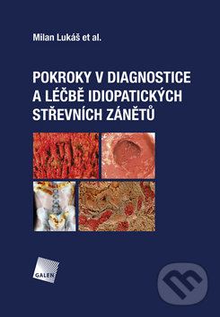 Levně Pokroky v diagnostice a léčbě idiopatických střevních zánětů - kniha z kategorie Farmakológia a fytoterapia