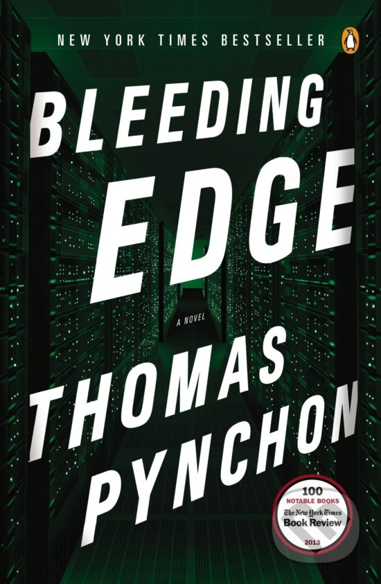 Bleeding Edge - Thomas Pynchon, Penguin Books, 2014