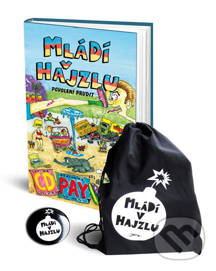 Levně Mládí v hajzlu 9 (Povolení prudit + batoh + placka Limitované edice) - kniha z kategorie Beletria