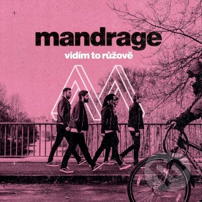 Levně Mandrage: Vidím to růžově - Mandrage