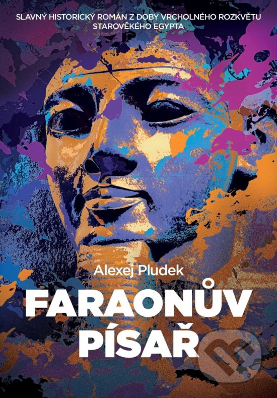 Levně Faraonův písař - Alexej Pludek - kniha z kategorie Beletria