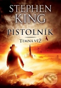 Levně Temná věž I. (Pistolník) - Stephen King - kniha z kategorie Horory