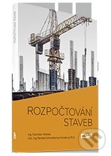 Levně Rozpočtování staveb - Renáta Schneiderová Heralová, Stanislav Vitásek - kniha z kategorie Stavebníctvo