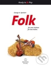 Levně Folk - George A. Speckert - kniha z kategorie Noty