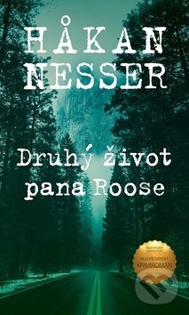 Levně Druhý život pana Roose - Hakan Nesser - kniha z kategorie Detektívky, trilery a horory