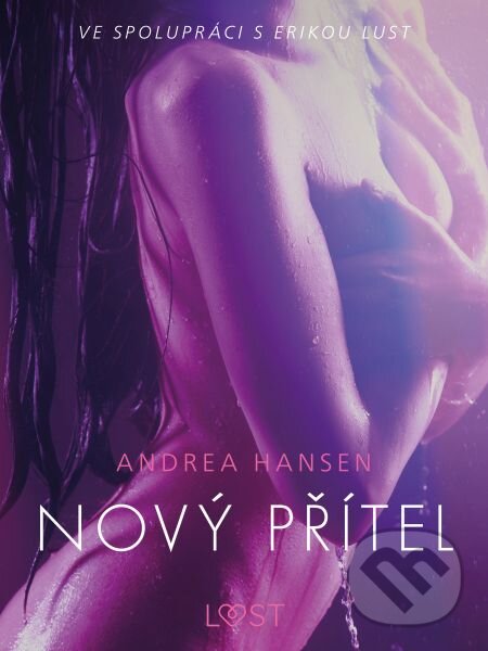 E-kniha: Nový přítel - Erotická povídka (Andrea Hansen). Saga Egmont