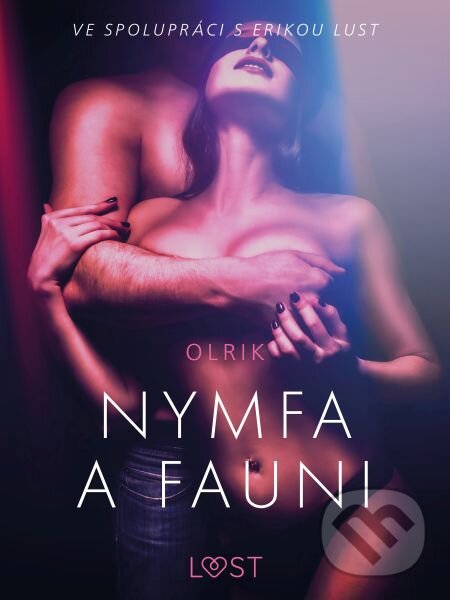 E-kniha: Nymfa a fauni – Erotická povídka (Olrik). Saga Egmont