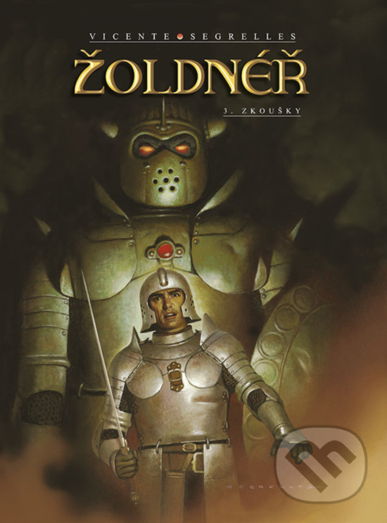 Levně Žoldnéř 3: Zkoušky - Vicente Segrelles - kniha z kategorie Komiksy