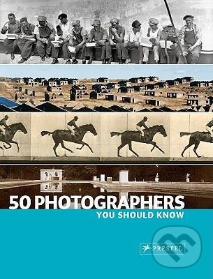 Levně 50 Photographers You Should Know - Peter Stepan - kniha z kategorie Fotografie