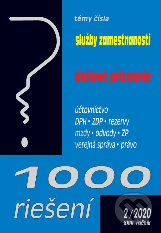 Levně 1000 riešení 2/2020 - Služby zamestnanosti, Daňové priznania - kniha z kategorie Dane